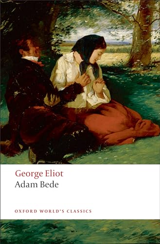 Adam Bede (Oxford World’s Classics) von Oxford University Press